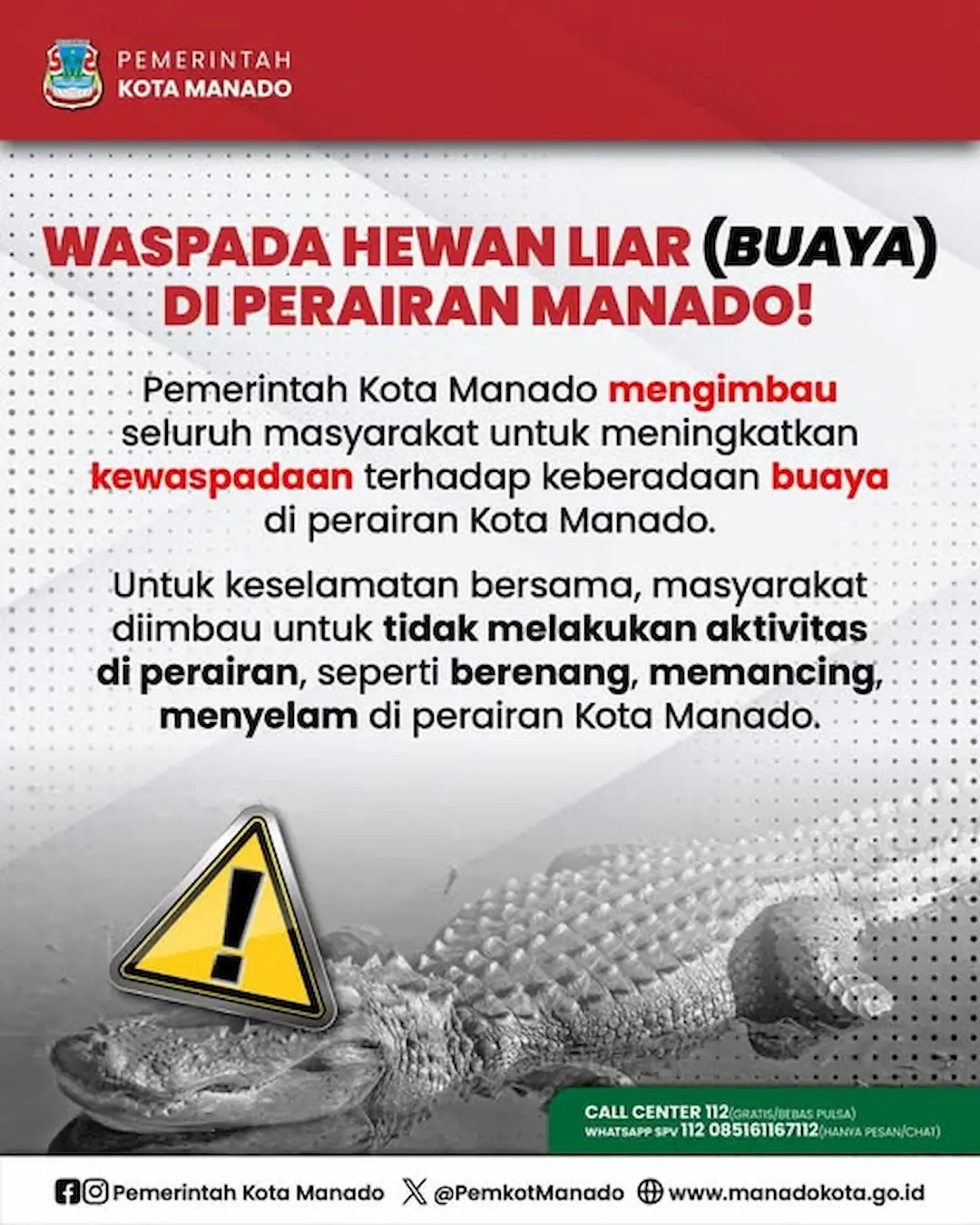 Poster imbauan Pemkot Manado tentang kewaspadaan buaya di perairan Kota Manado mediasulut.id